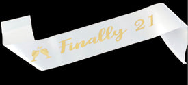 Finally 21st Sash White Gold 