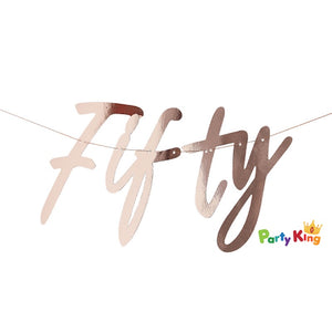 Mix It Up Banner Fifty Rose Gold Foiled